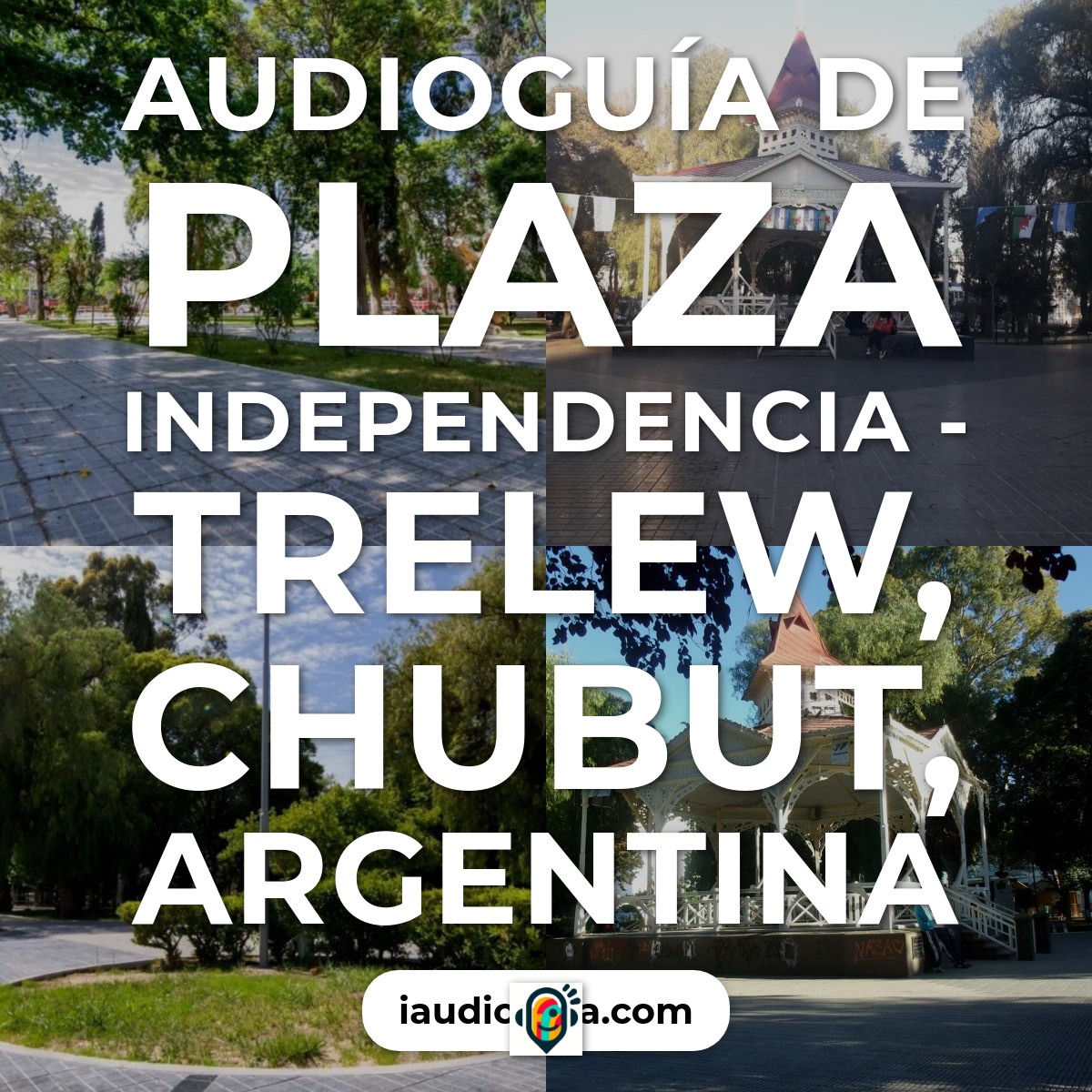 Audioguía de Plaza Independencia