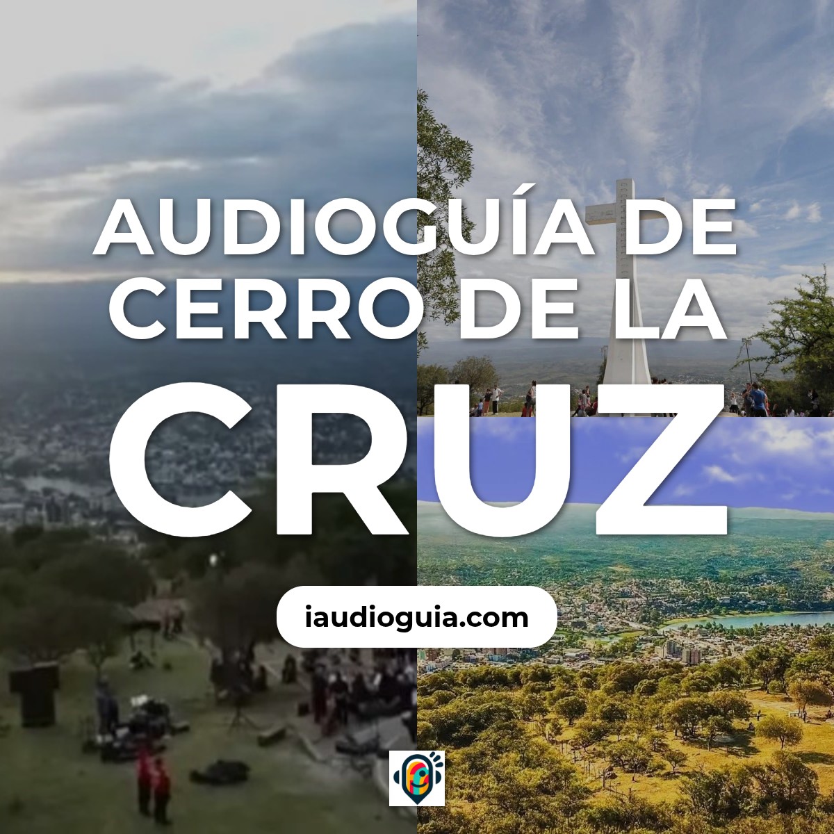 Audioguía de Cerro Cruz