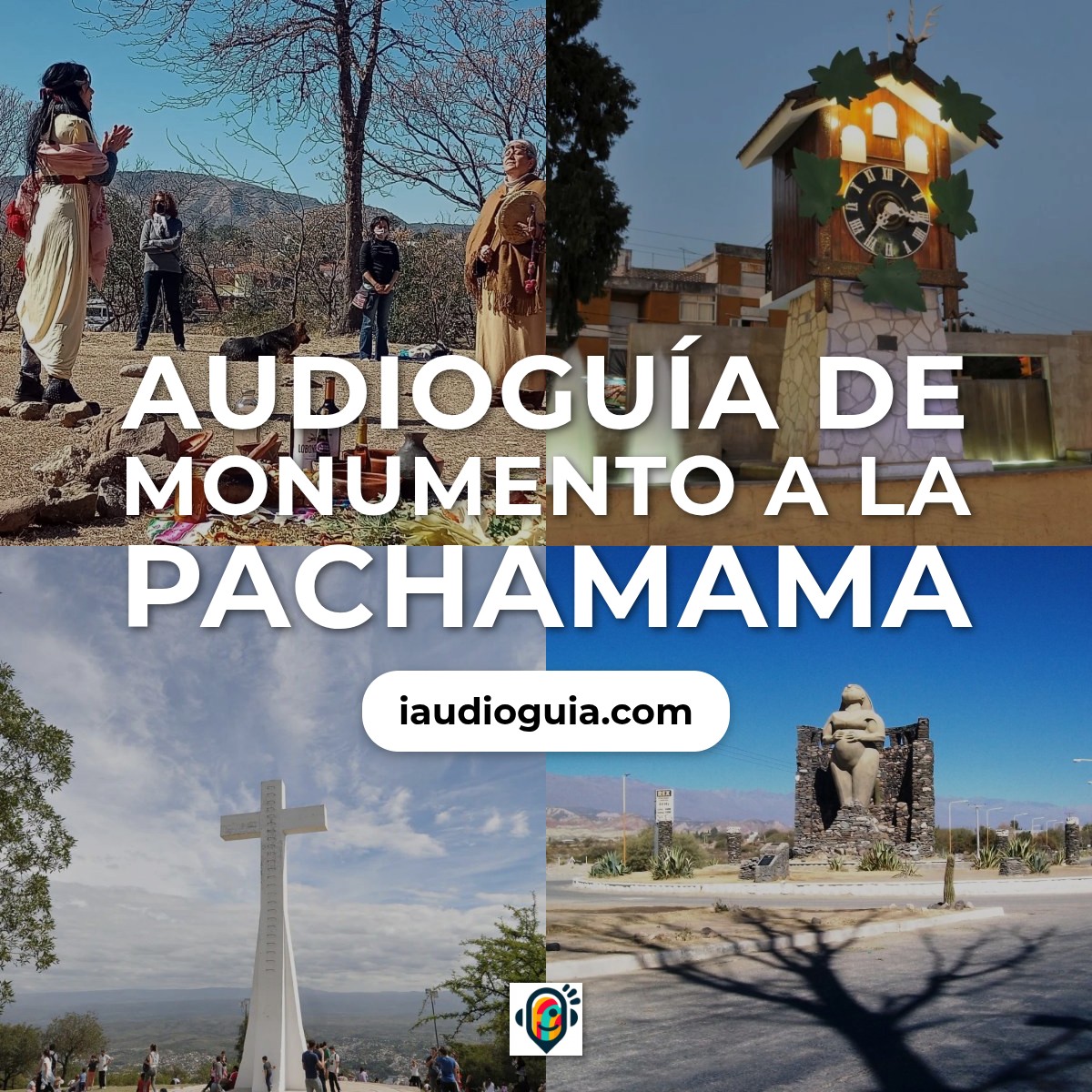 Audioguía de Monumento A Pachamama