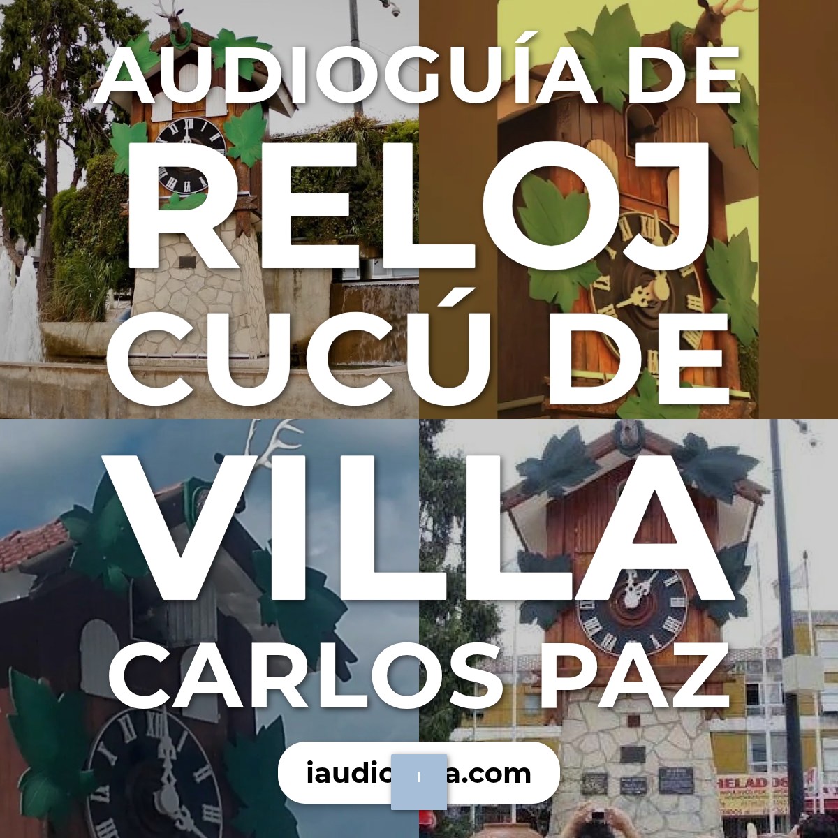 Audioguía de Reloj Cucu
