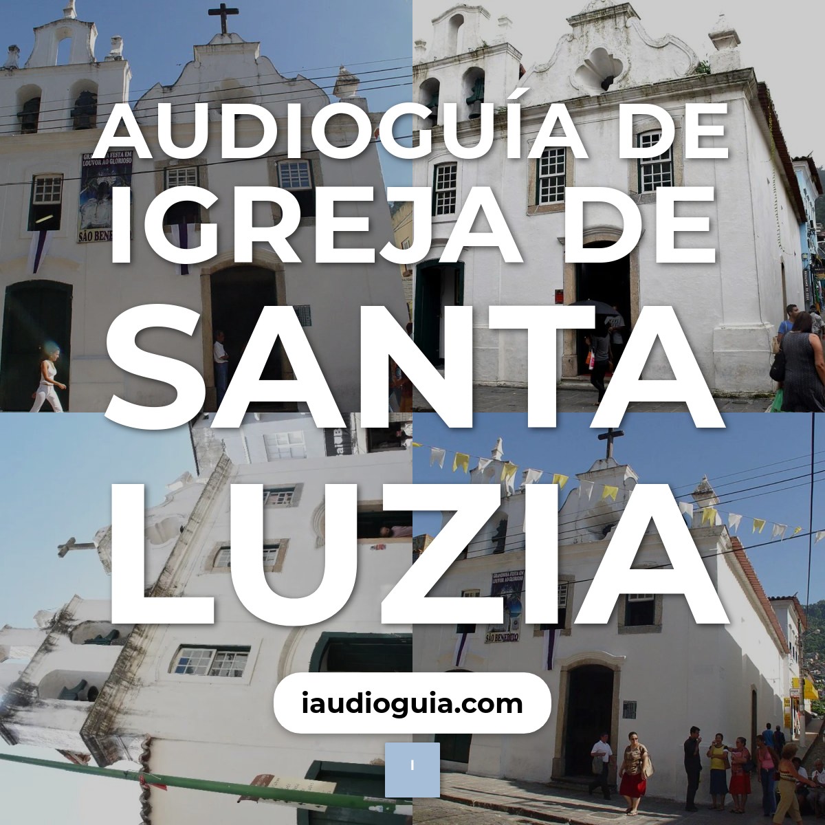 Audioguía de Igreja Santa Luzia