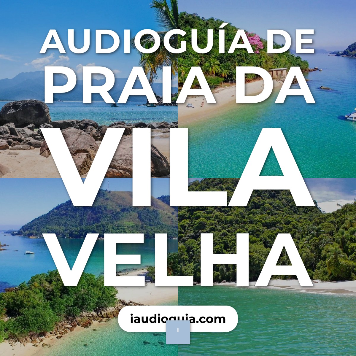 Audioguía de Praia Da Vila Velha