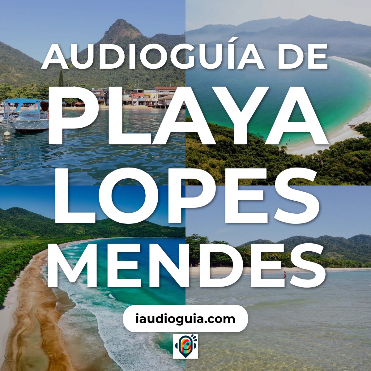 Audioguía de Praia Lopes Mendes