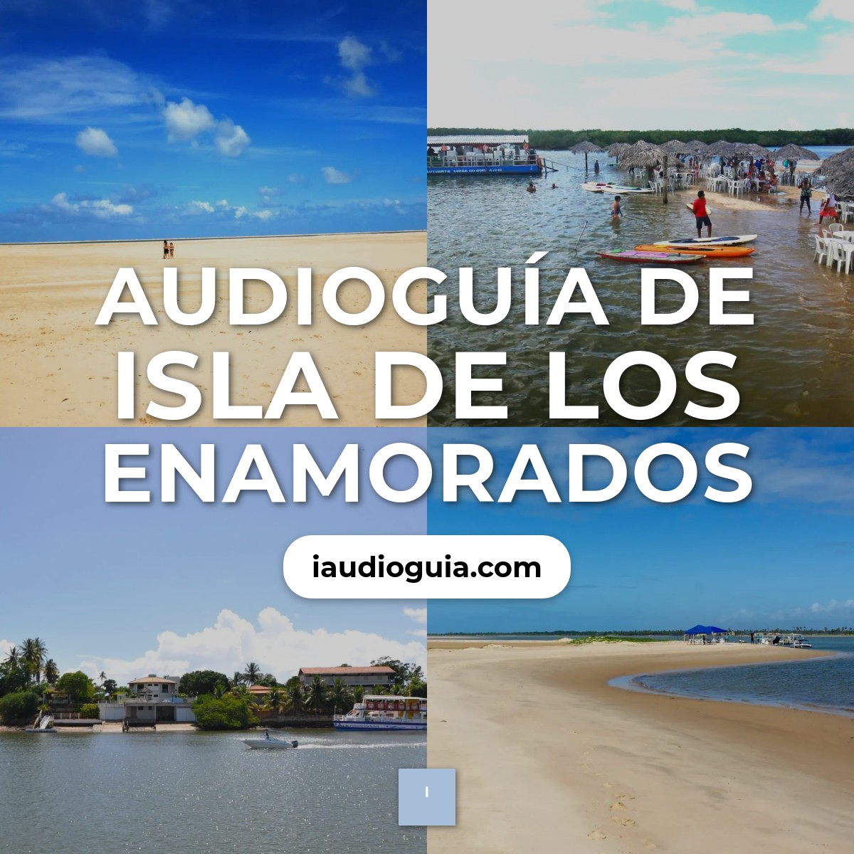 Audioguía de Ilha Dos Namorados