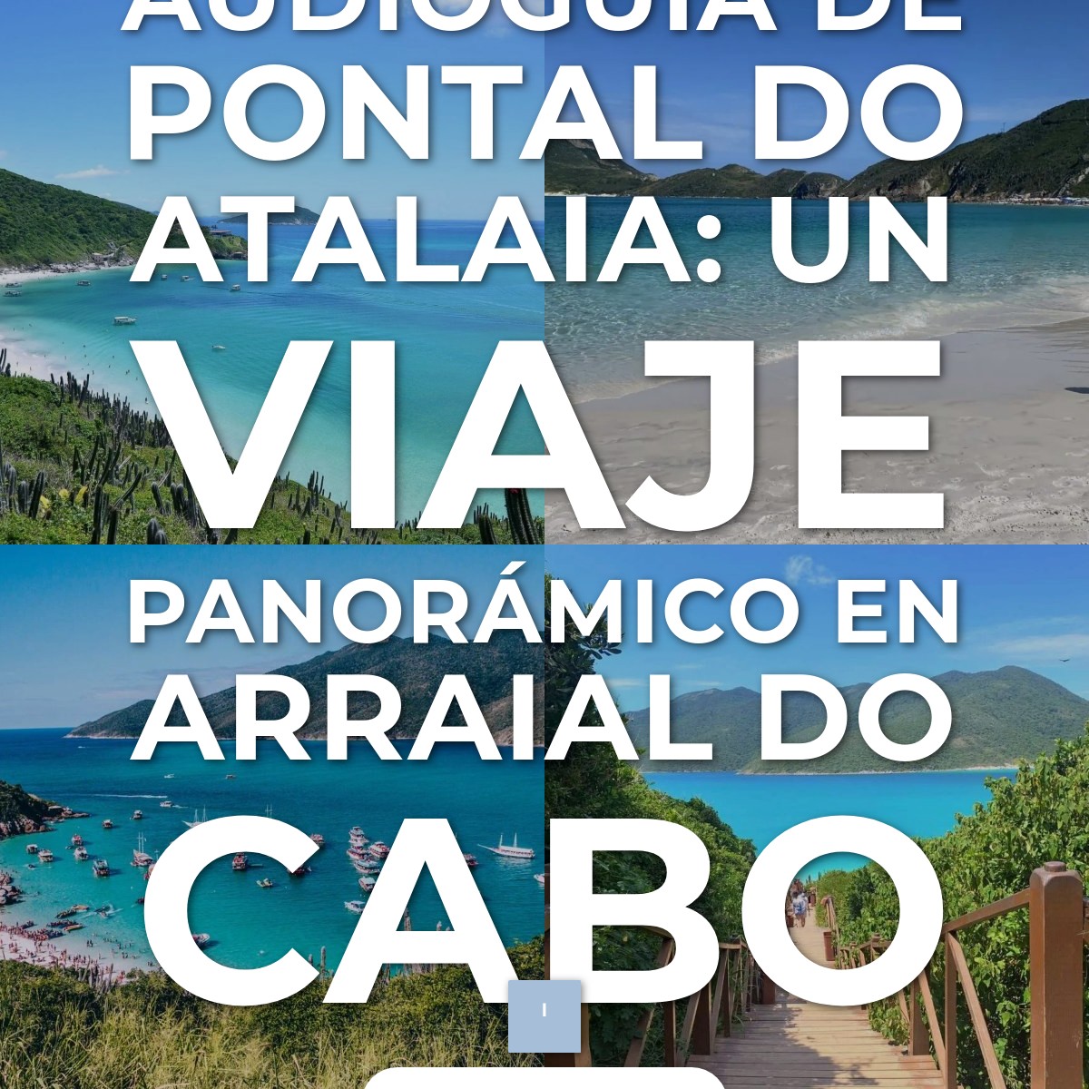 Audioguía de Pontal Do Atalaia