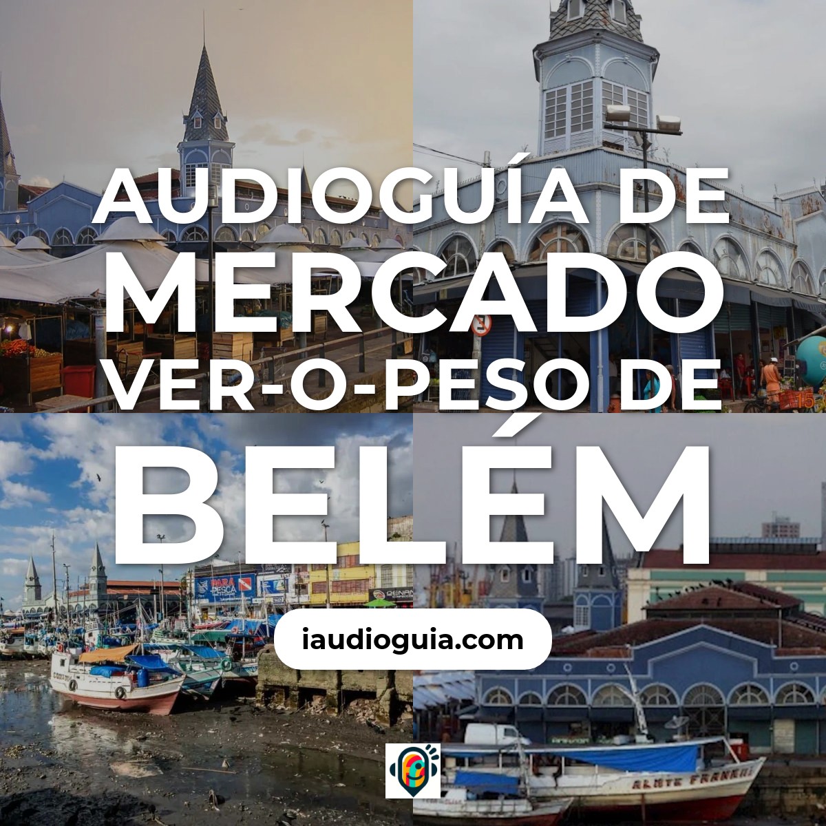 Audioguía de Mercado Ver O Peso