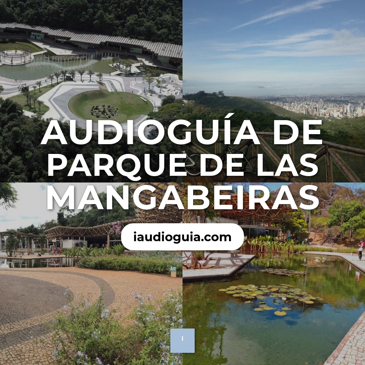 Audioguía de Parque Das Mangabeiras