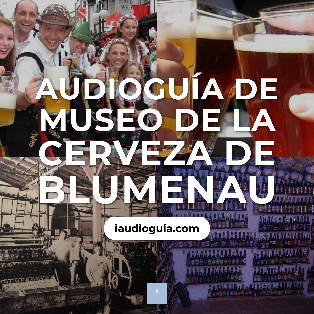 Audioguía de Museo Cerveza