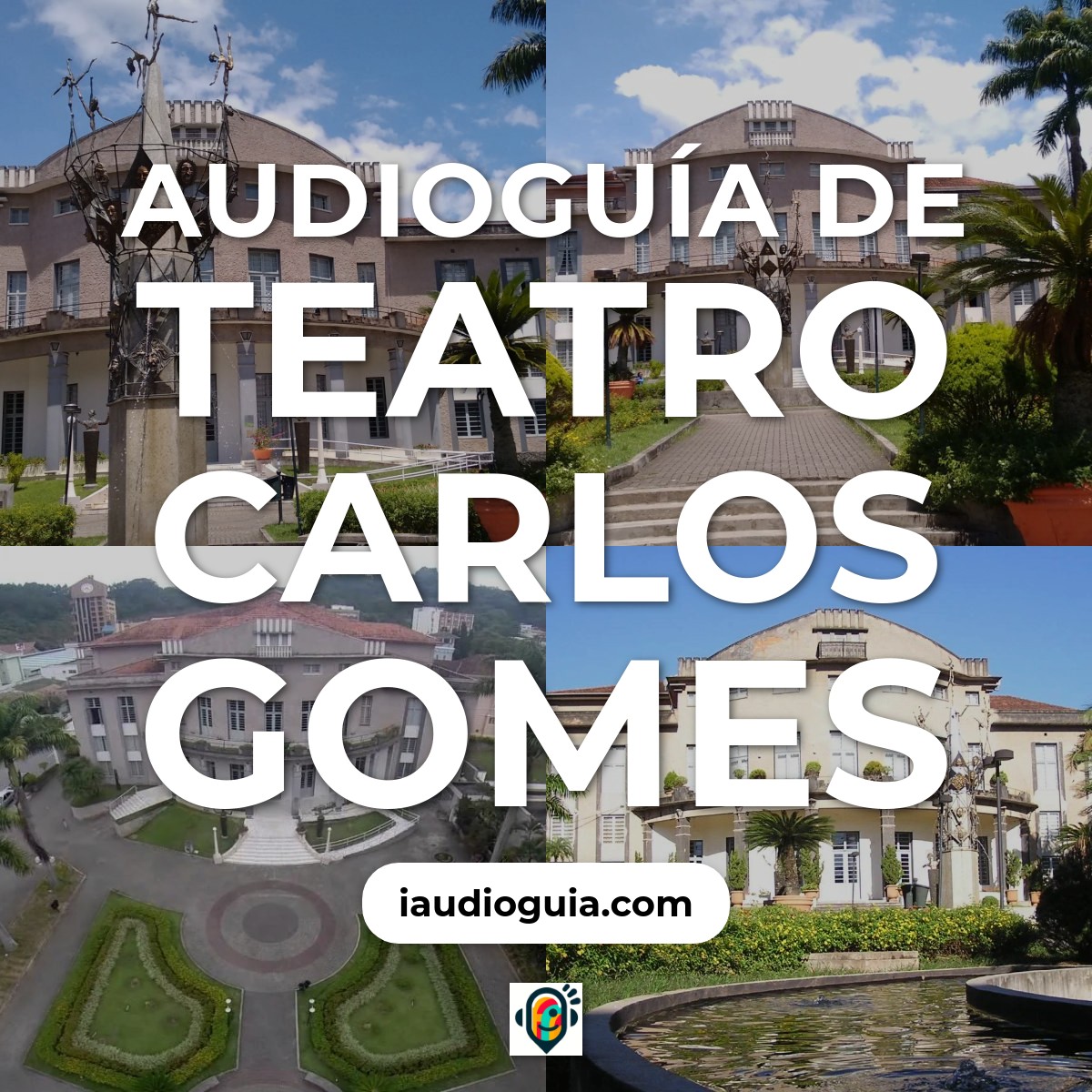 Audioguía de Teatro Carlos Gomes