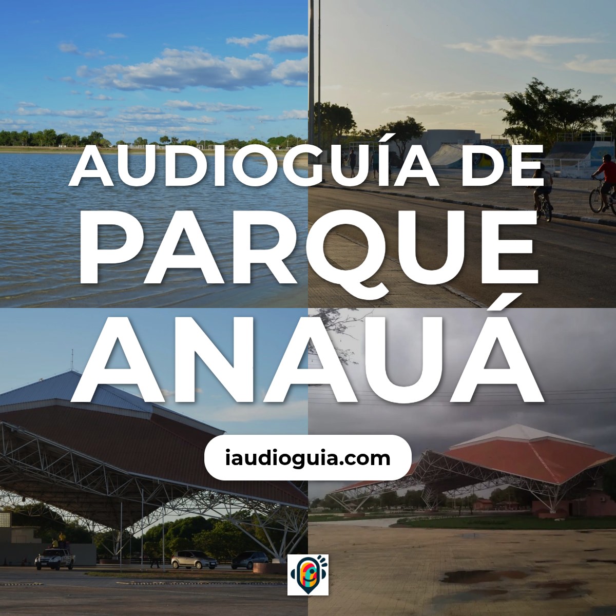 Audioguía de Parque Anaua