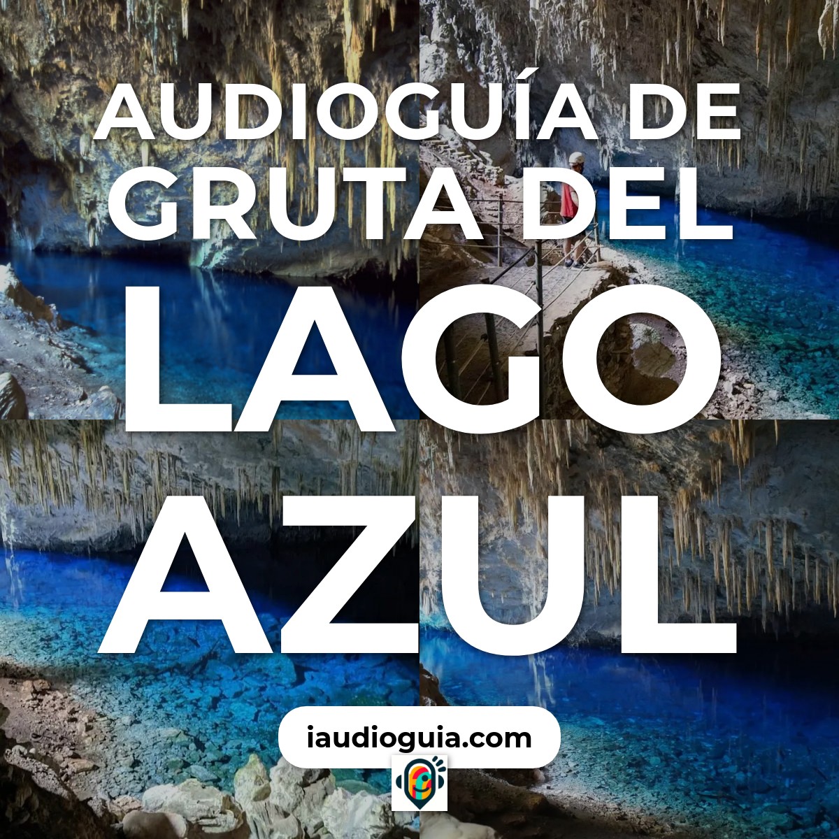 Audioguía de Gruta Do Lago Azul