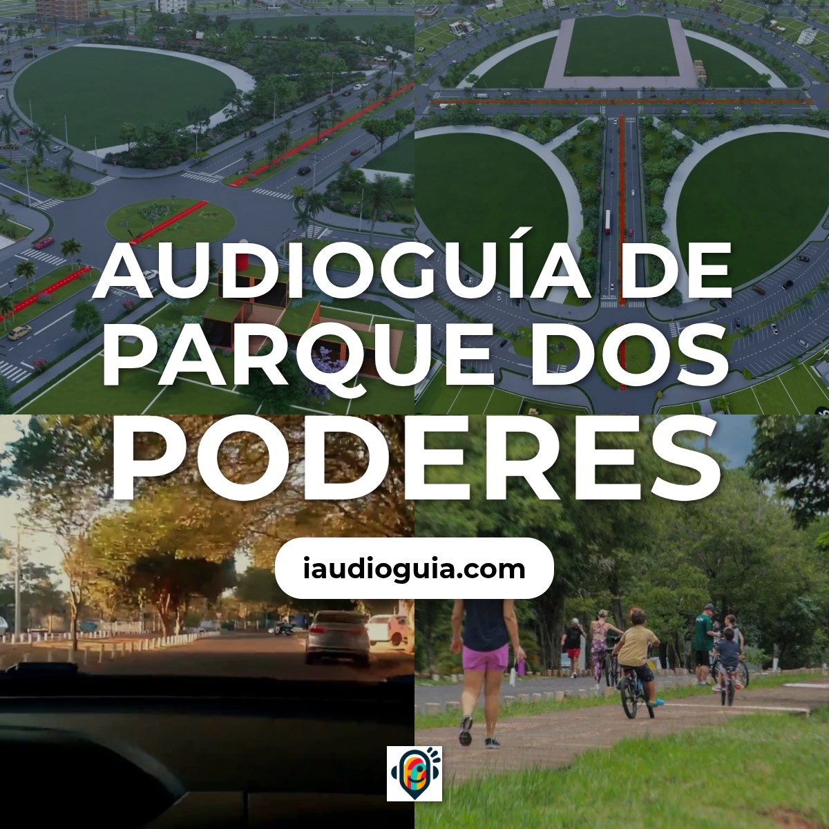 Audioguía de Parque Dos Poderes