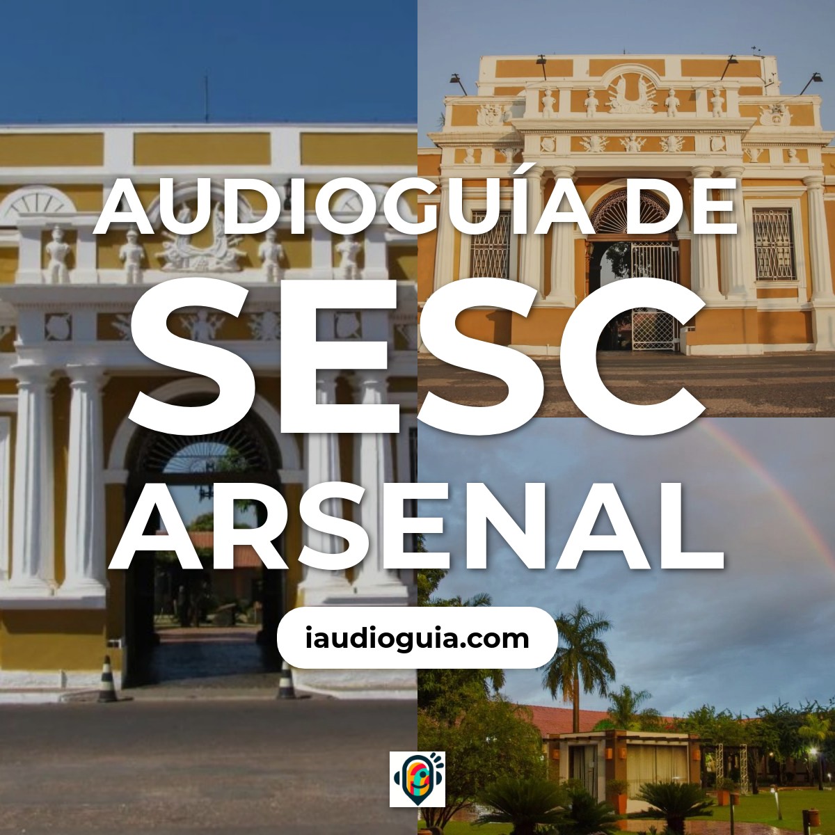 Audioguía de Sesc Arsenal