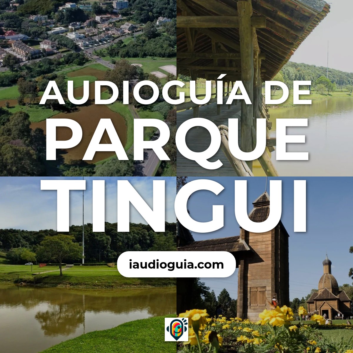 Audioguía de Parque Tingui