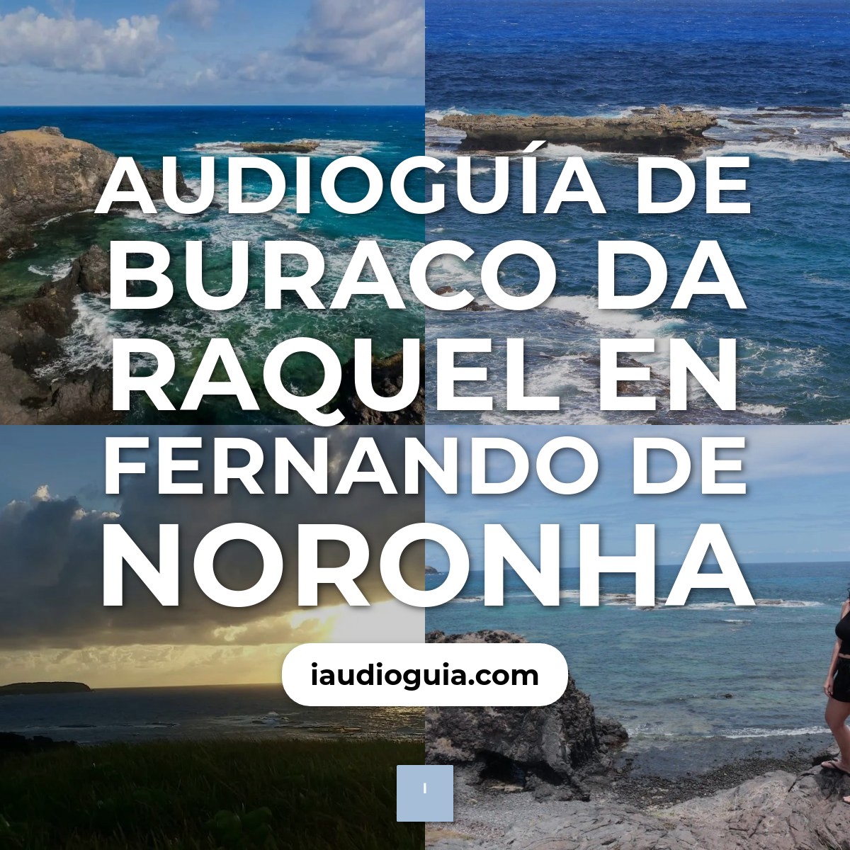 Audioguía de Buraco Da Raquel