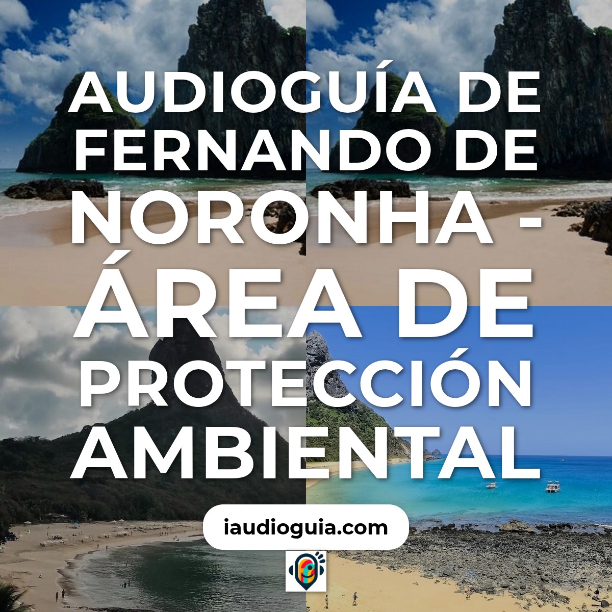 Audioguía de Fernando Noronha Environmental Protection Area
