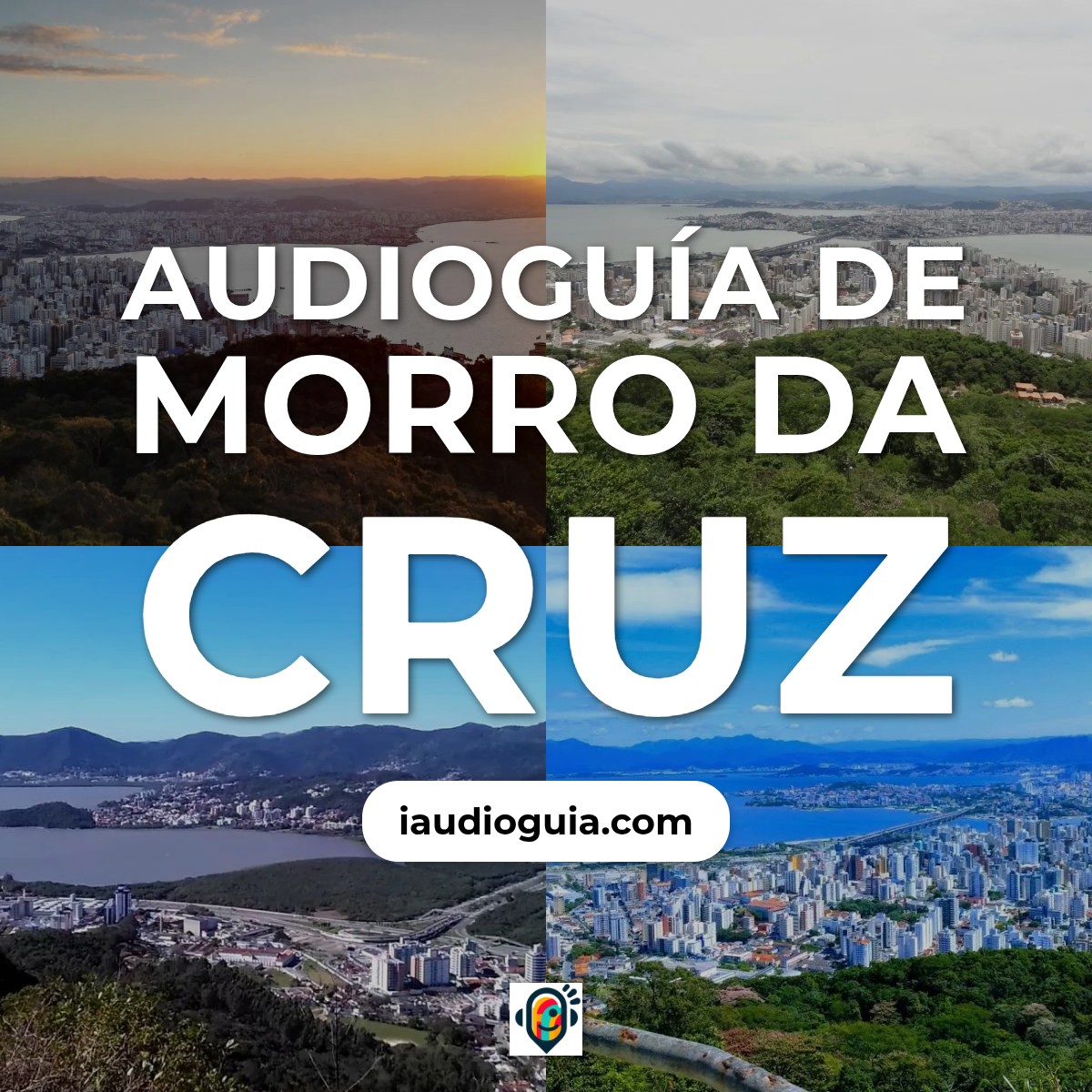 Audioguía de Morro Da Cruz