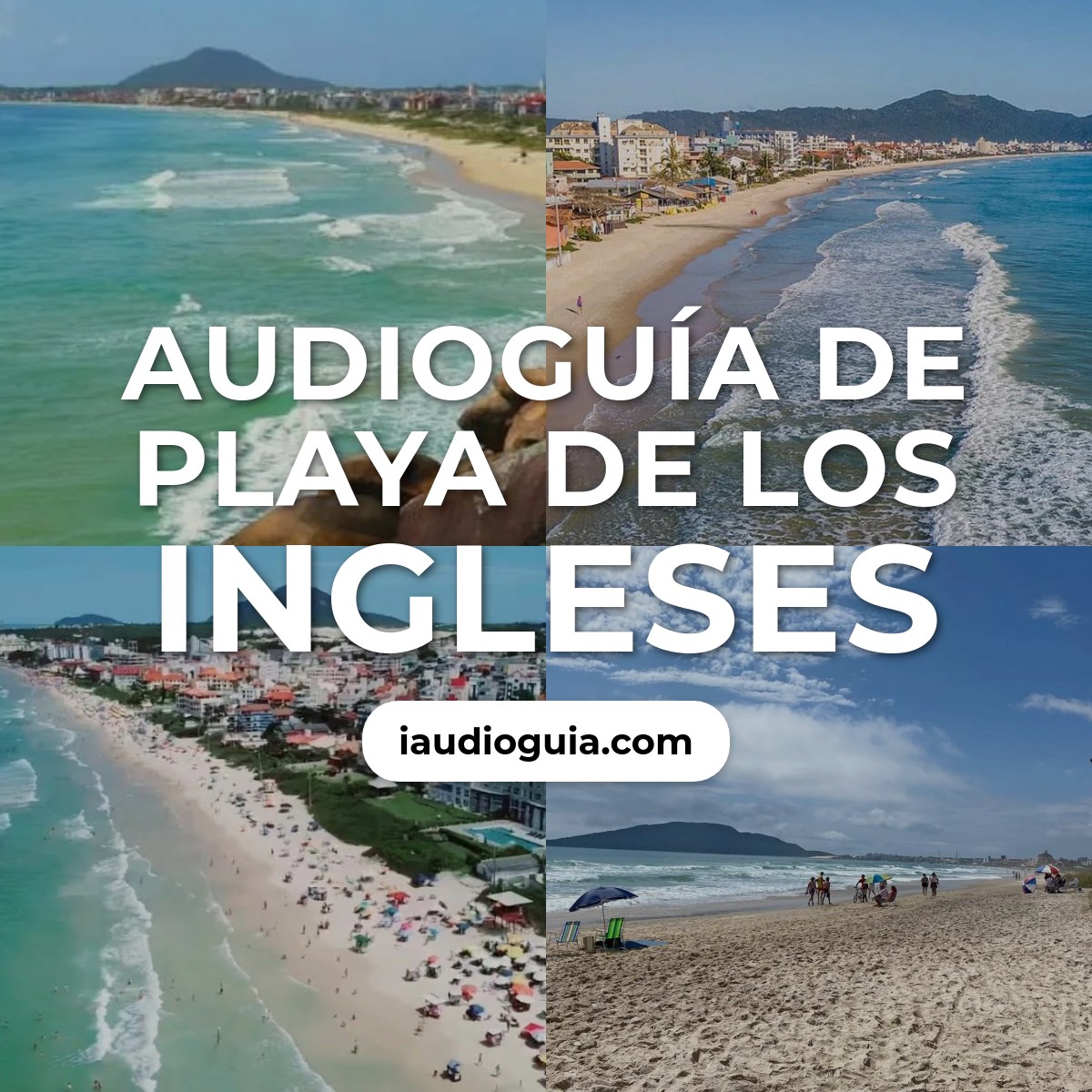 Audioguía de Praia Dos Ingleses