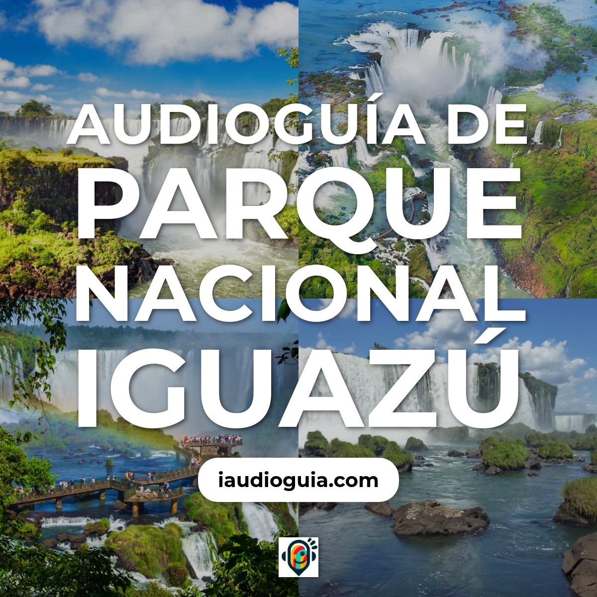 Audioguía de Parque Nacional Iguazu