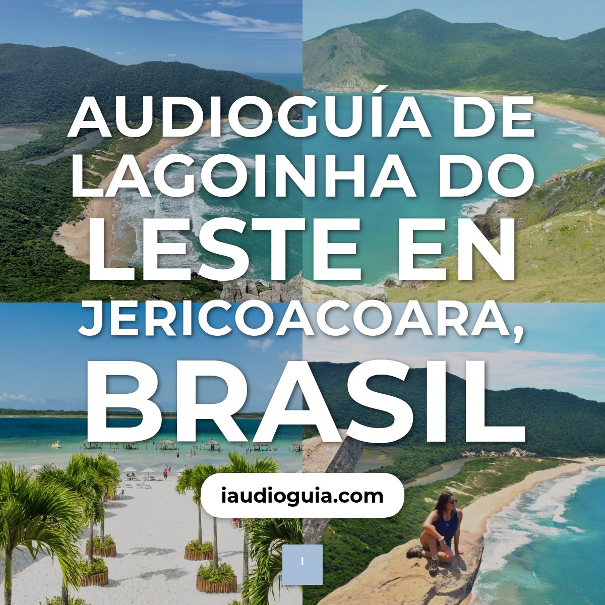 Audioguía de Lagoinha Do Leste