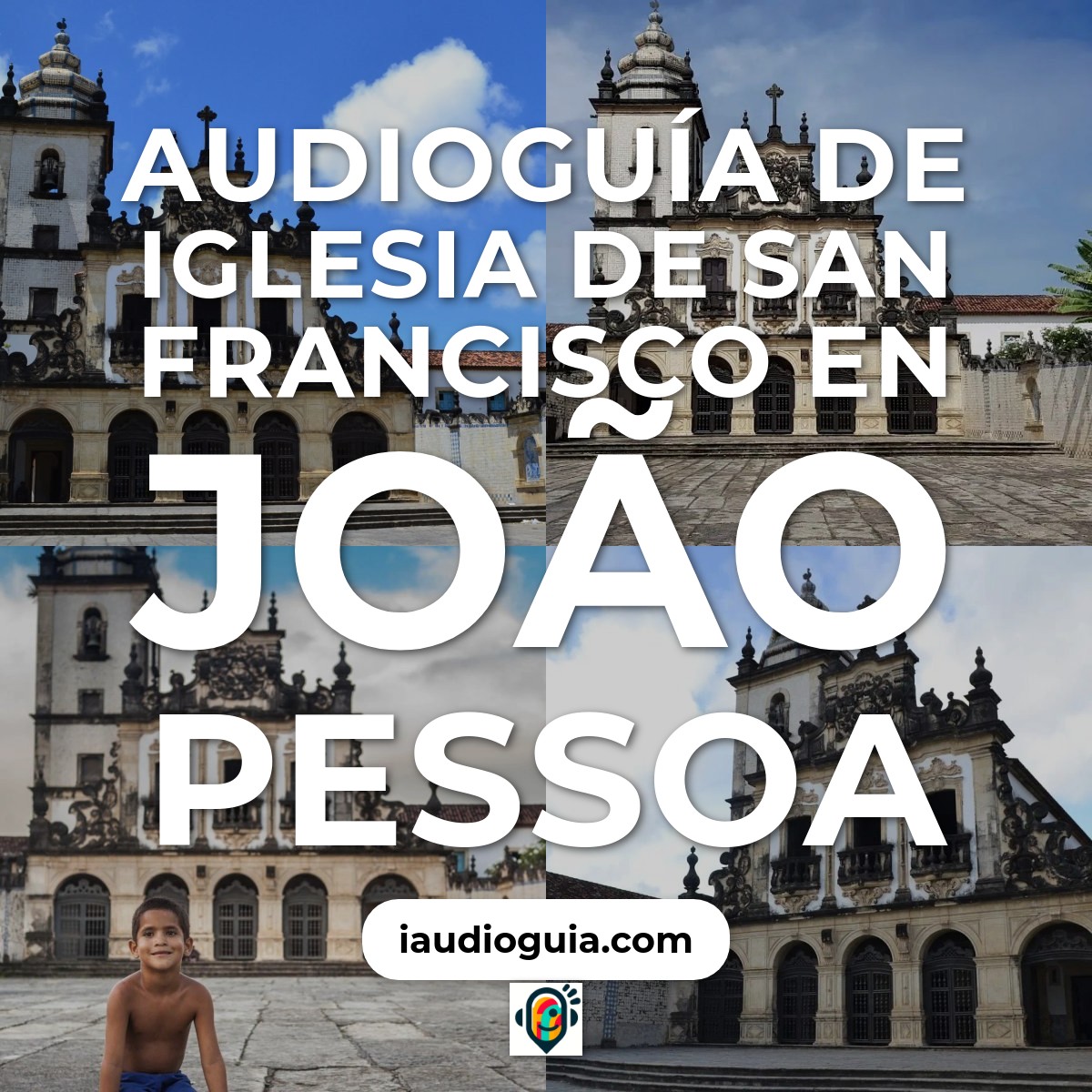 Audioguía de Iglesia San Francisco