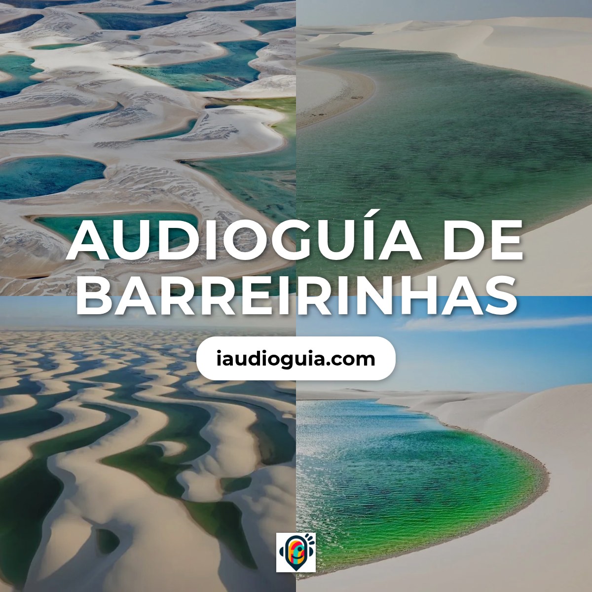 Audioguía de Barreirinhas