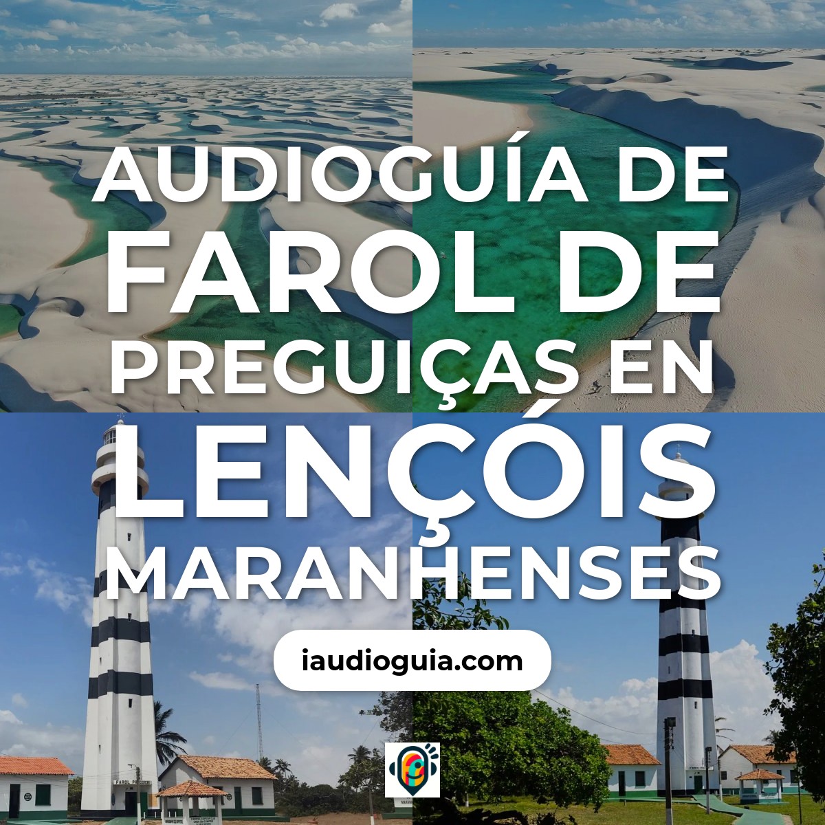 Audioguía de Farol Preguicas