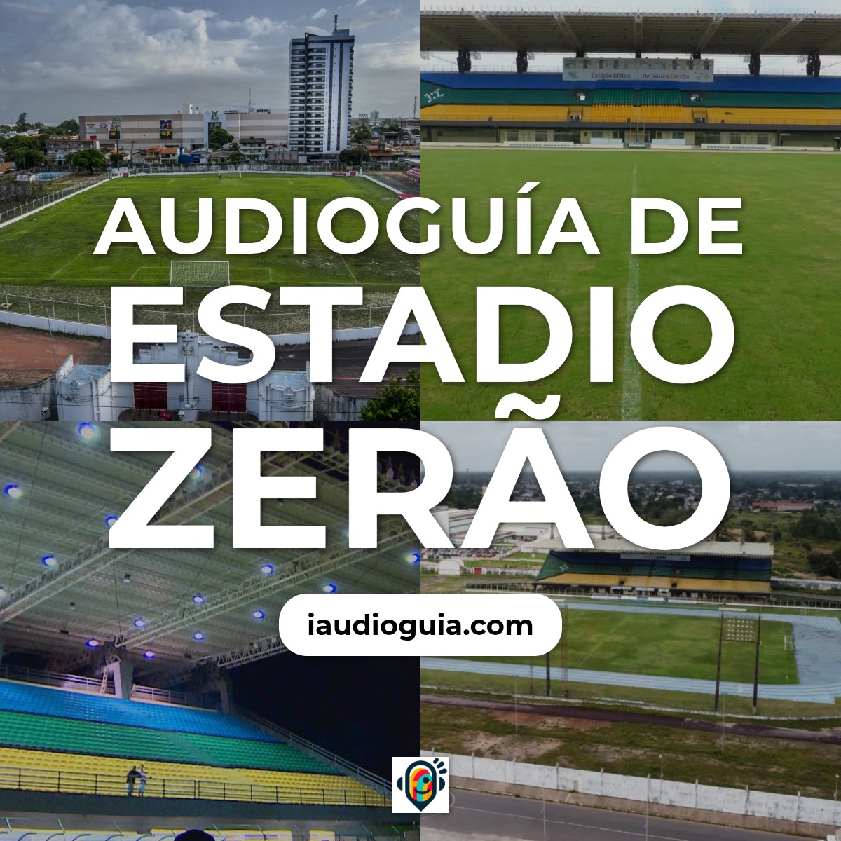Audioguía de Estadio Zerao