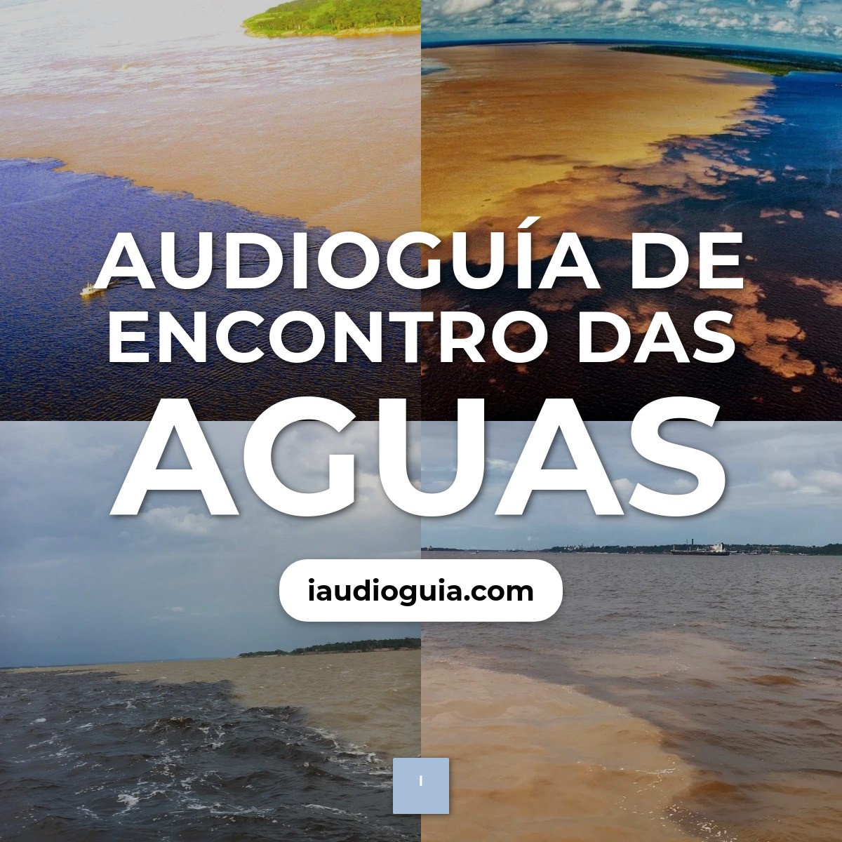 Audioguía de Encontro Das Aguas