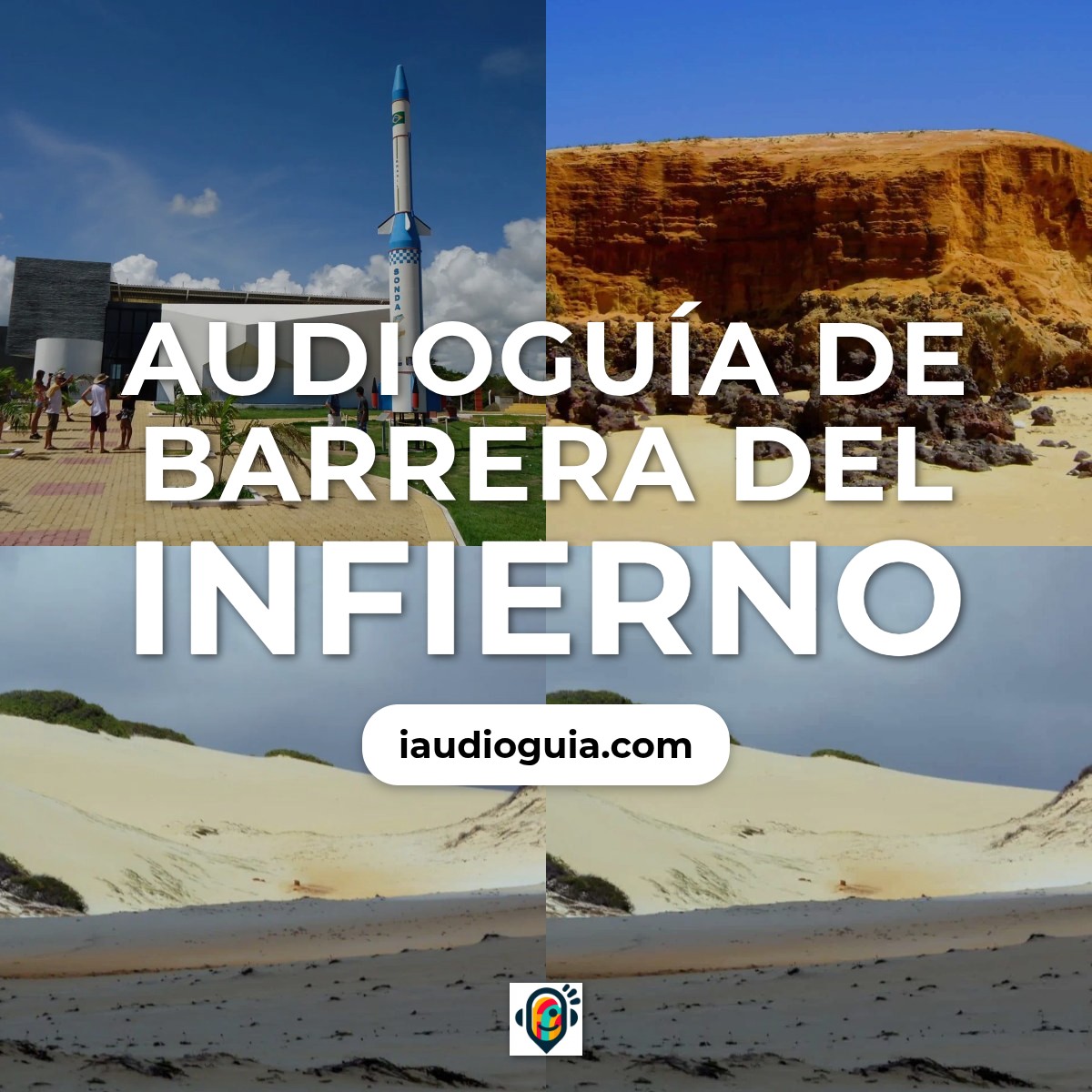 Audioguía de Barreira Do Inferno