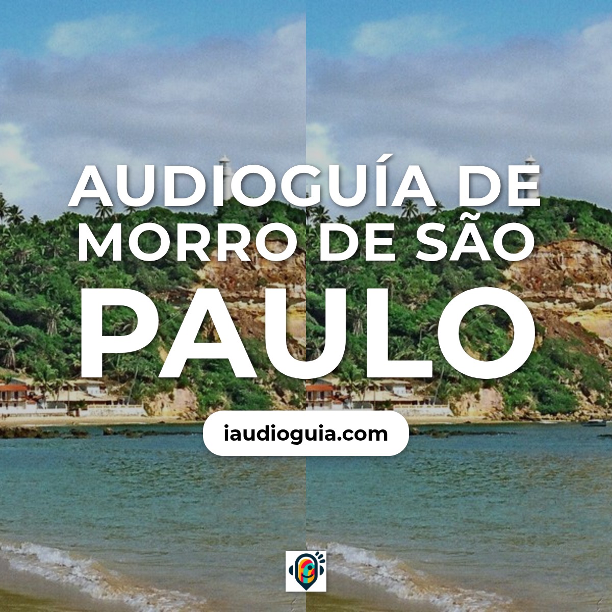 Audioguía de Morro Sao Paulo
