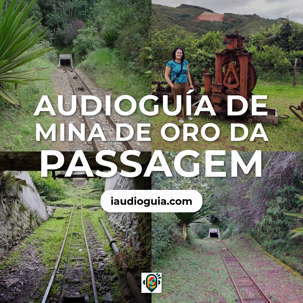 Audioguía de Mina Oro Da Passagem