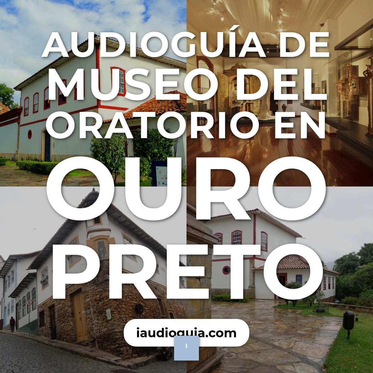 Audioguía de Museo Del Oratorio