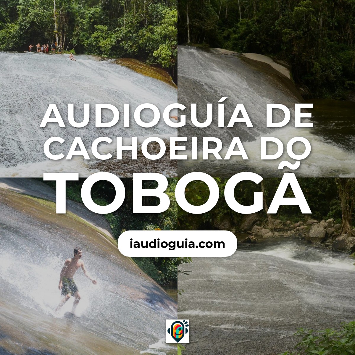 Audioguía de Cachoeira Do Toboga