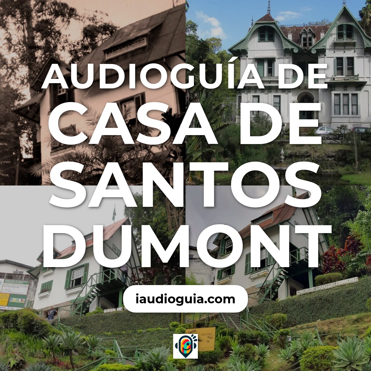 Audioguía de Casa Santos Dumont