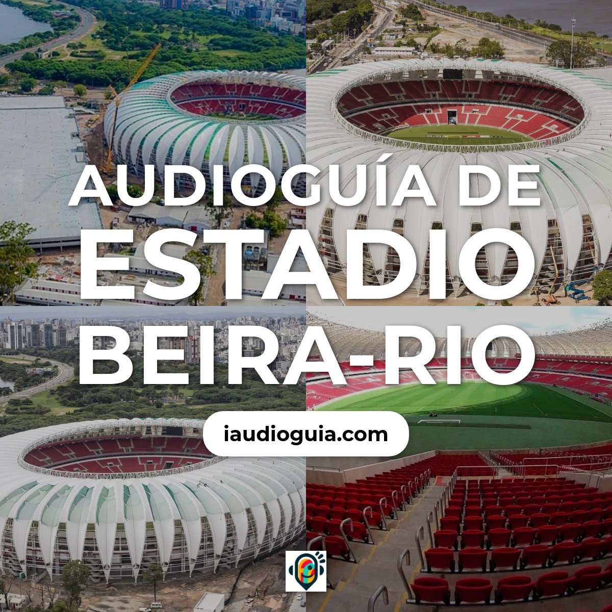 Audioguía de Estadio Beira Rio