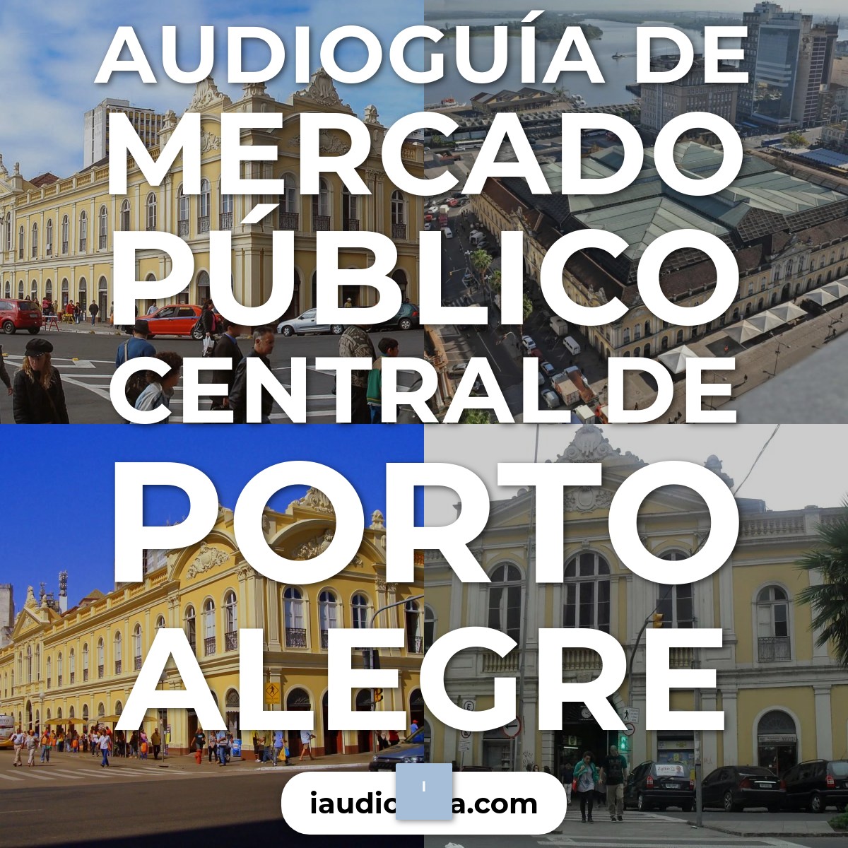Audioguía de Mercado Publico Central
