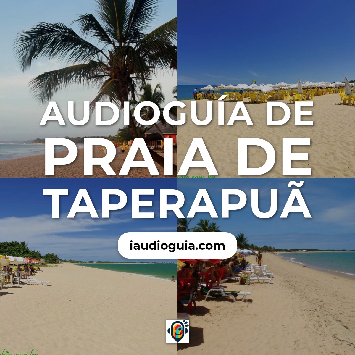 Audioguía de Praia Taperapua
