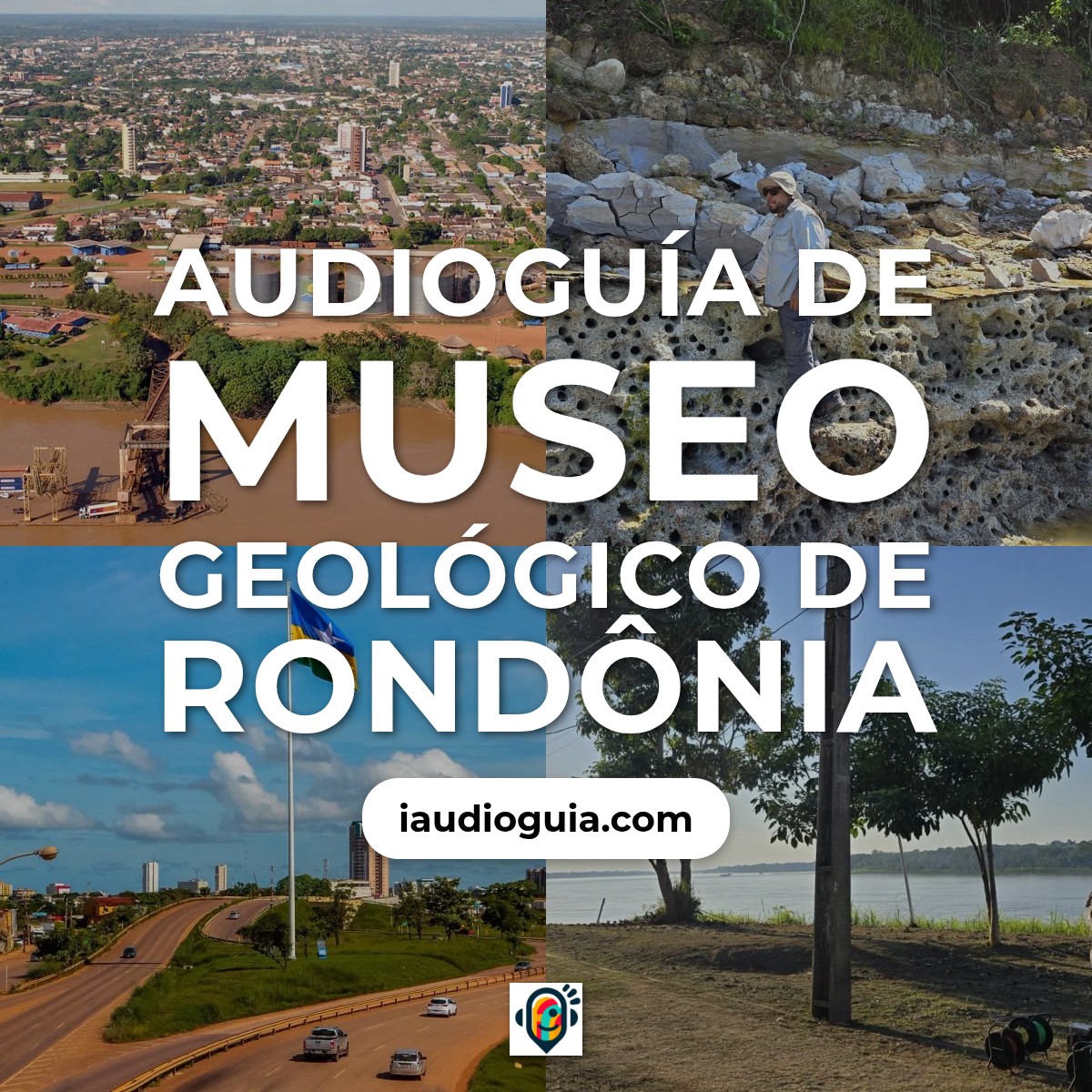 Audioguía de Museo Geologico Rondonia
