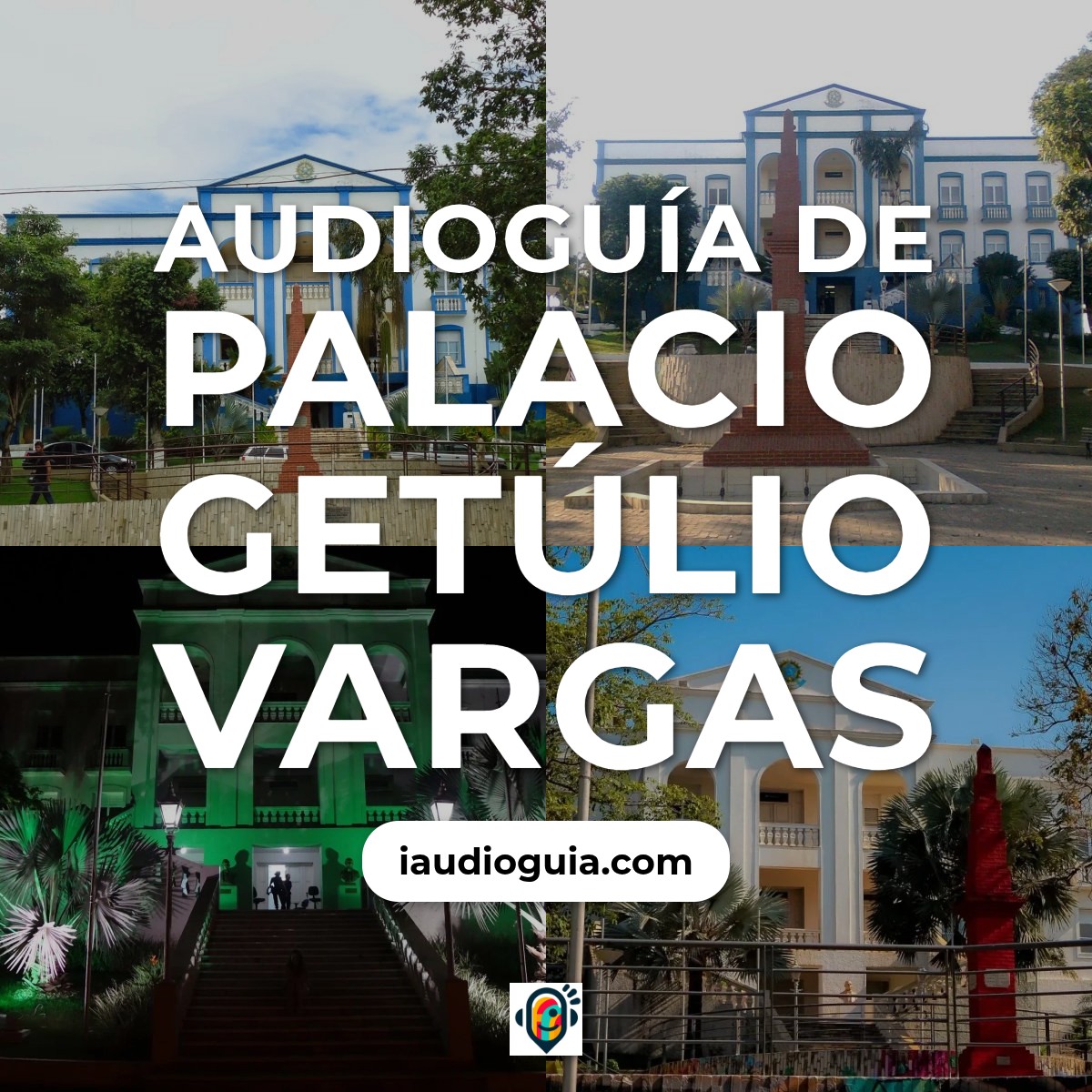 Audioguía de Palacio Getulio Vargas
