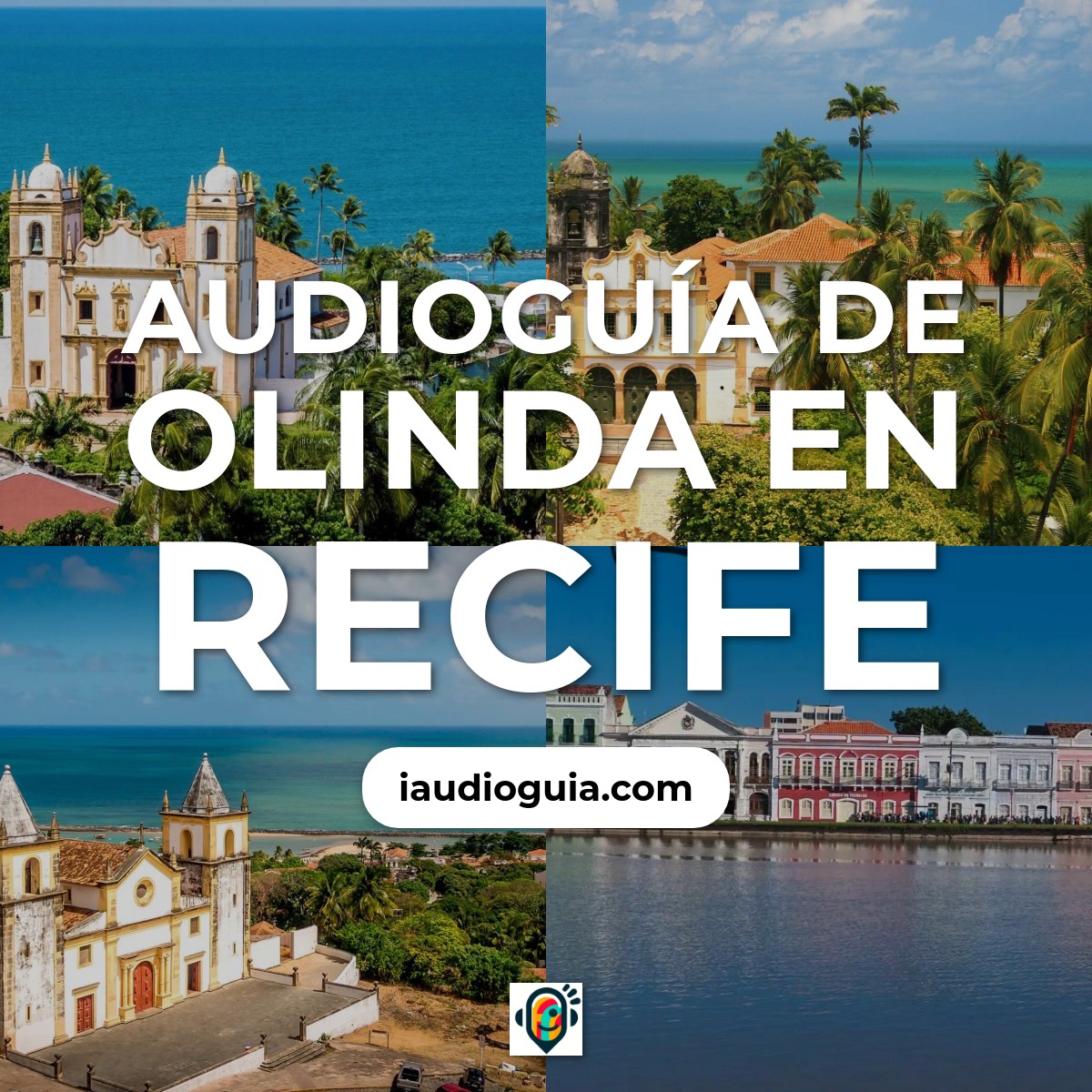 Audioguía de Olinda