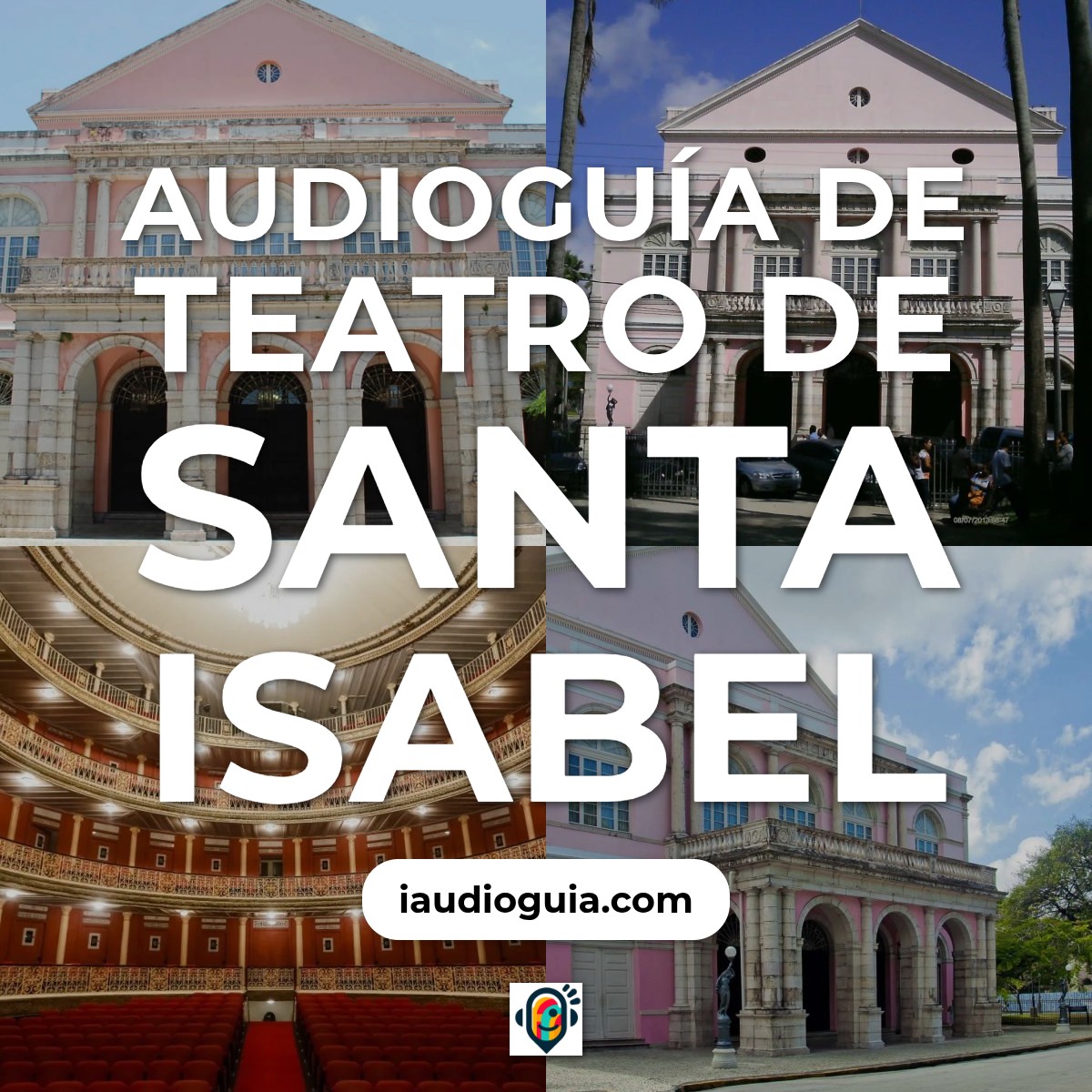 Audioguía de Teatro Santa Isabel