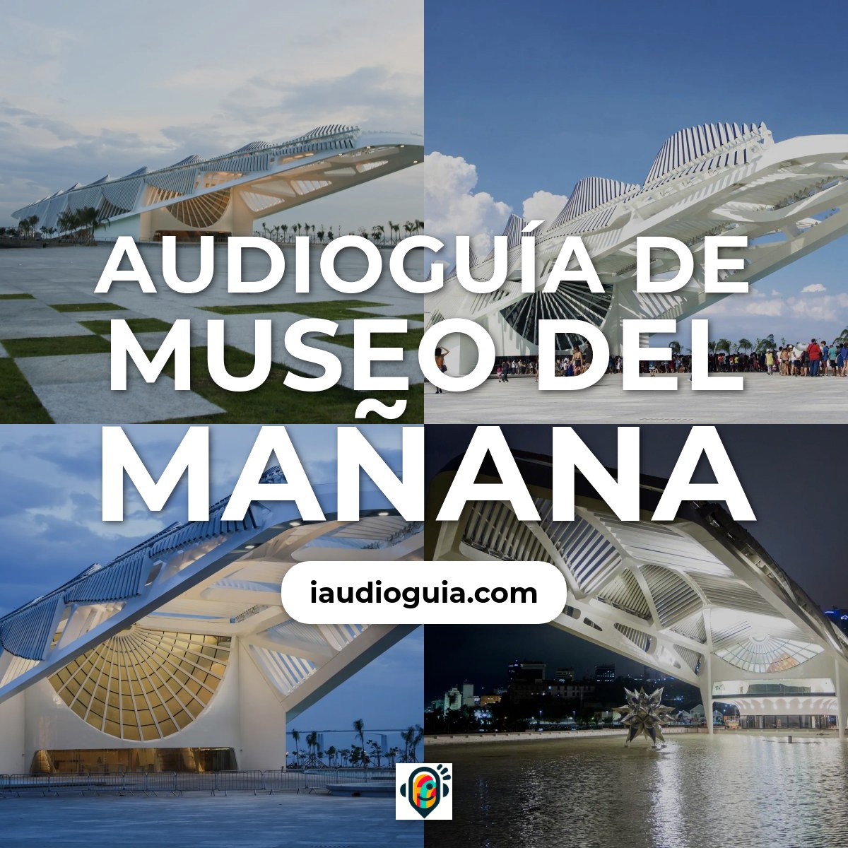 Audioguía de Museo del Mañana