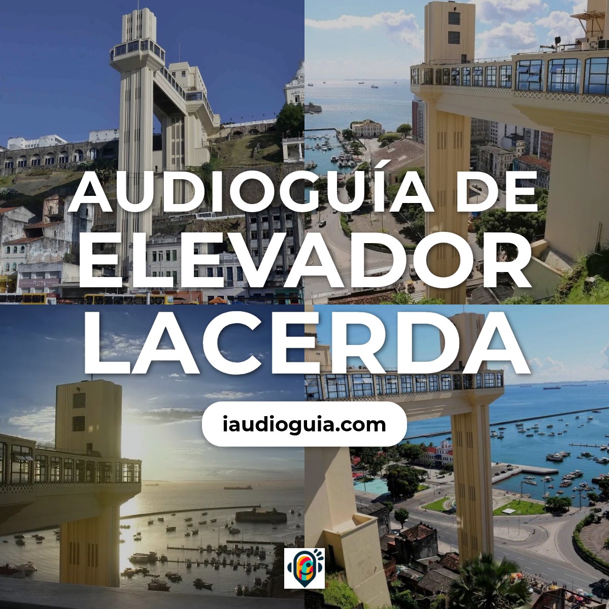 Audioguía de Elevador Lacerda