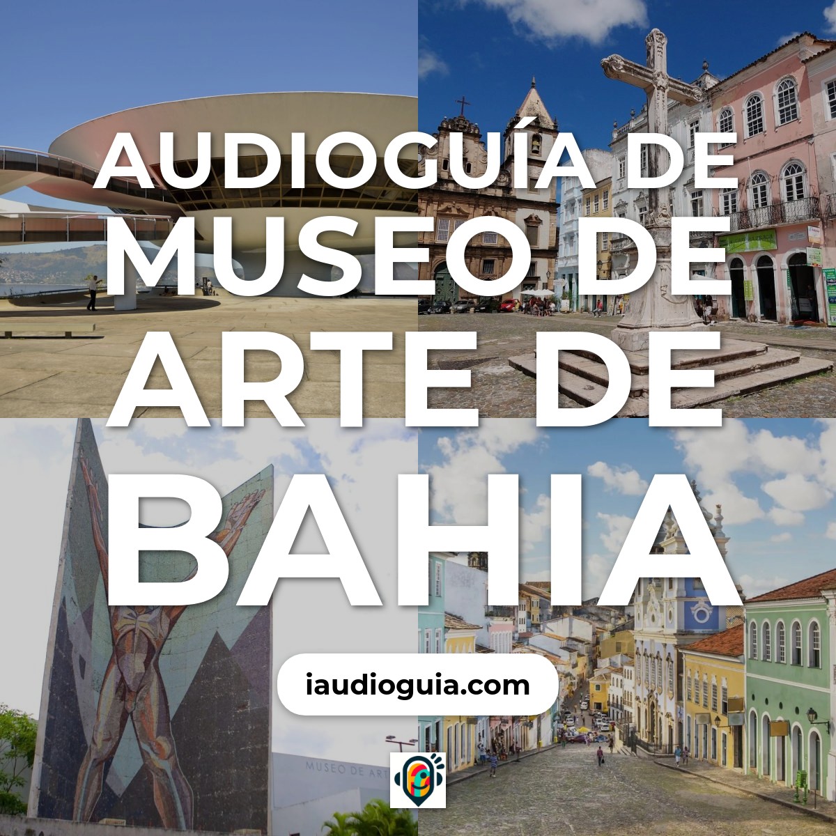 Audioguía de Museo Arte Bahia