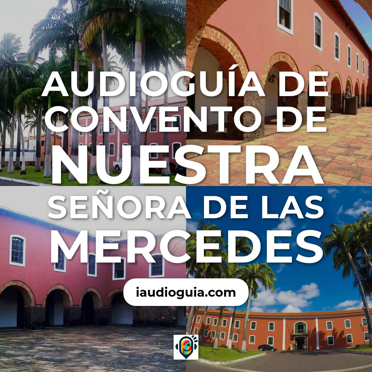 Audioguía de Convento Das Merces