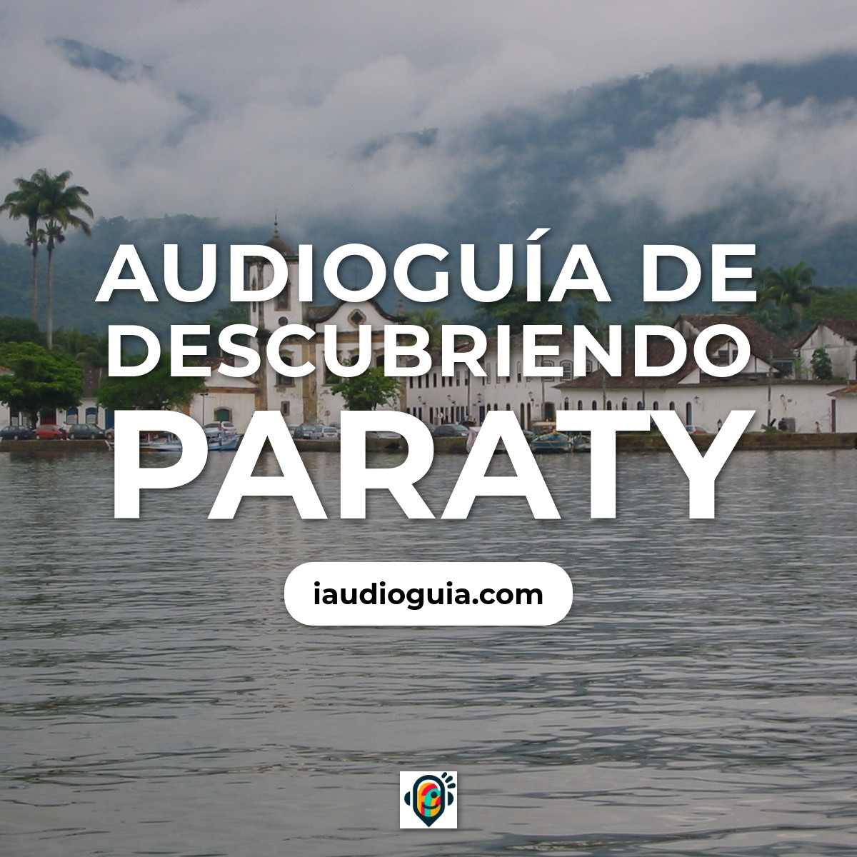 Audioguía de Paraty