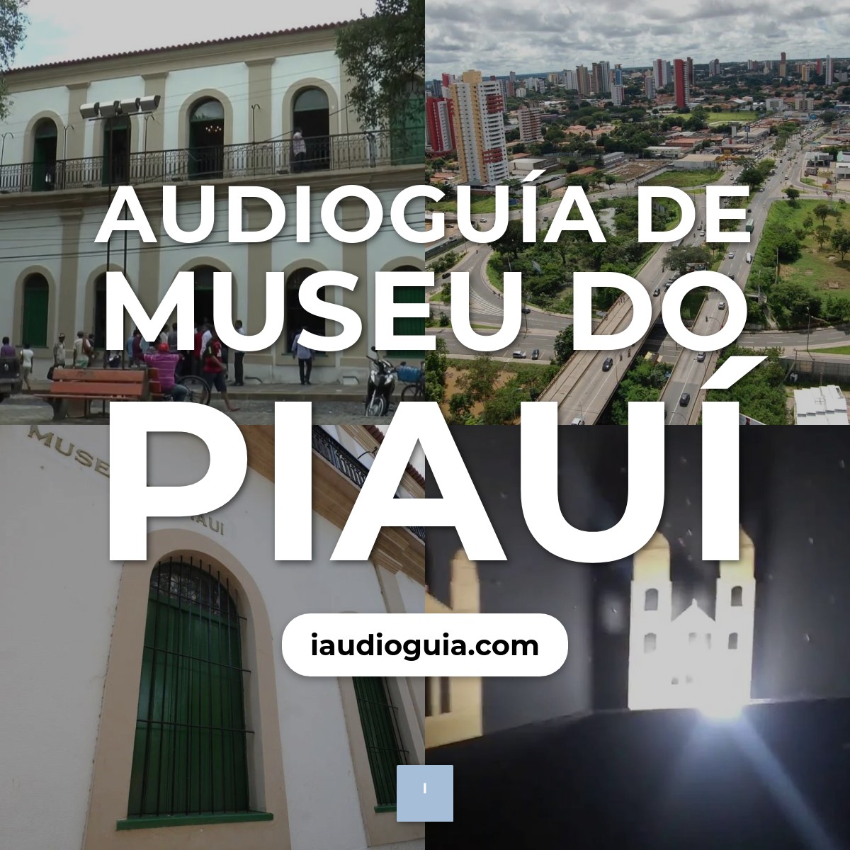Audioguía de Museu Do Piaui