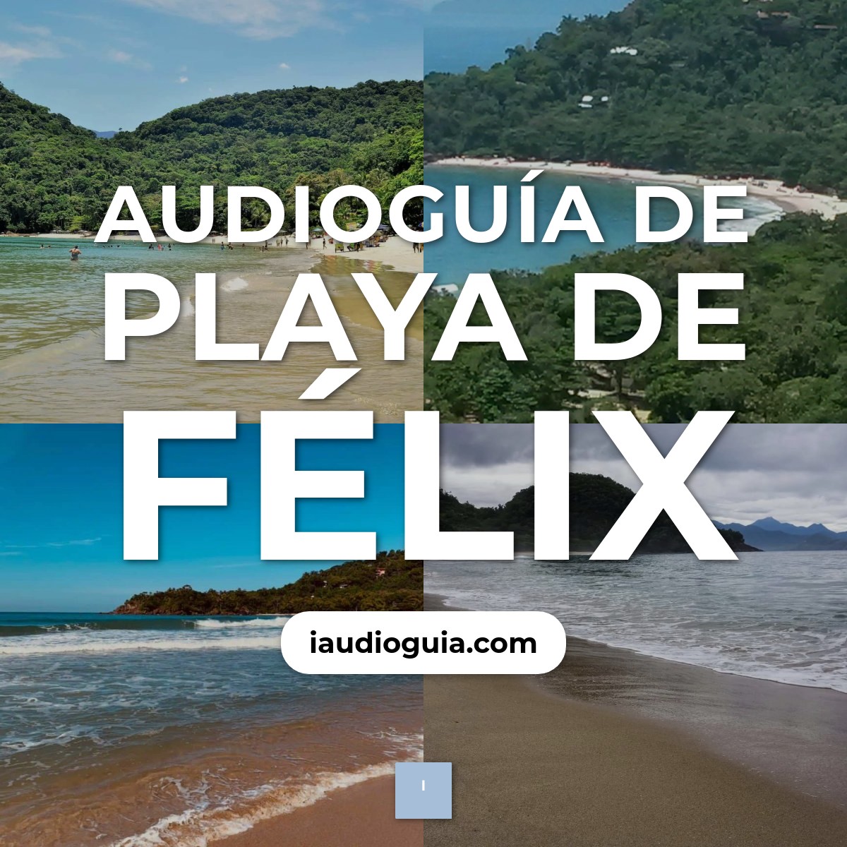 Audioguía de Playa Felix