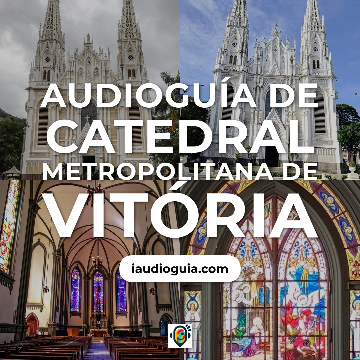 Audioguía de Catedral Metropolitana Vitoria